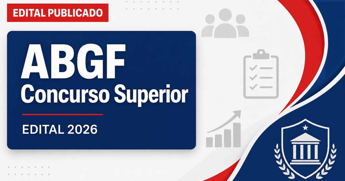 ABGF abre concurso público com vagas para cargos de nível superior - ABGF abre público com vagasra cargos de nível superior
