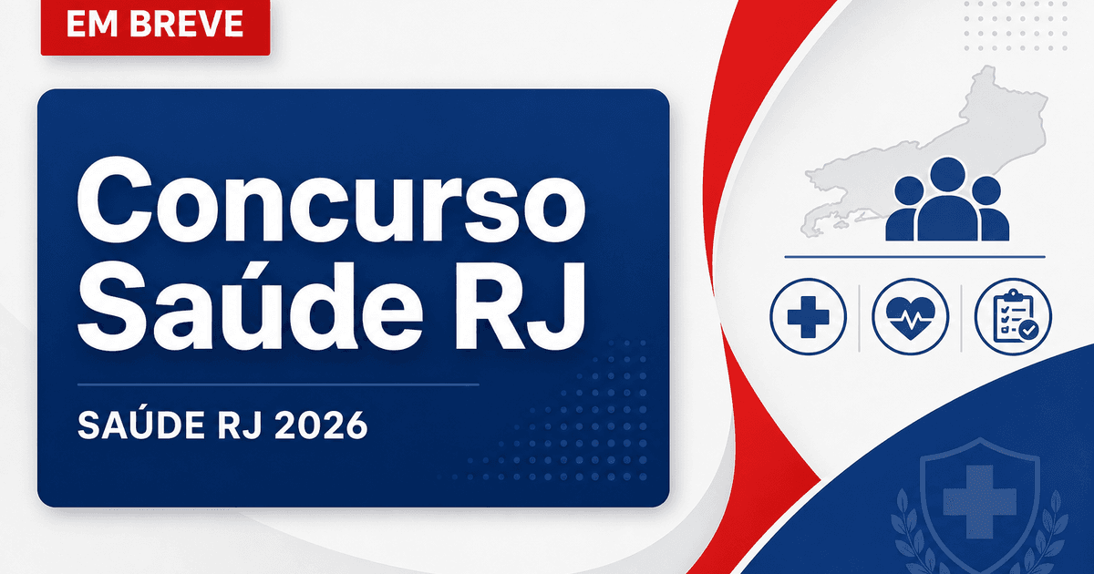 Concurso Saúde RJ tem comissão de fiscalização alterada - Secretaria de Estado de Saúde do Rio de Janeiro