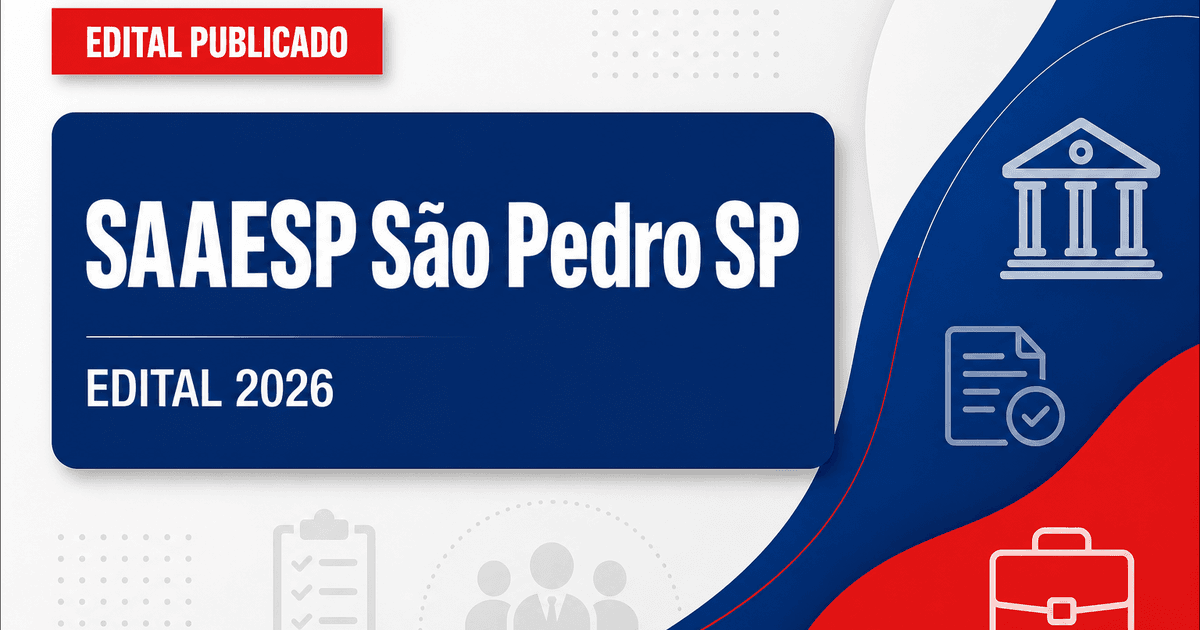 SAAESP de São Pedro - SP publica edital retificado de concurso público - SAAESP de São Pedro