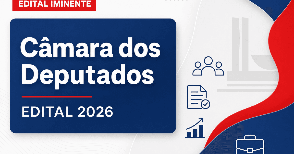 Concurso Câmara dos Deputados: presidente fala sobre novo edital - Câmara dos Deputados: presidente fala sobre novo edital