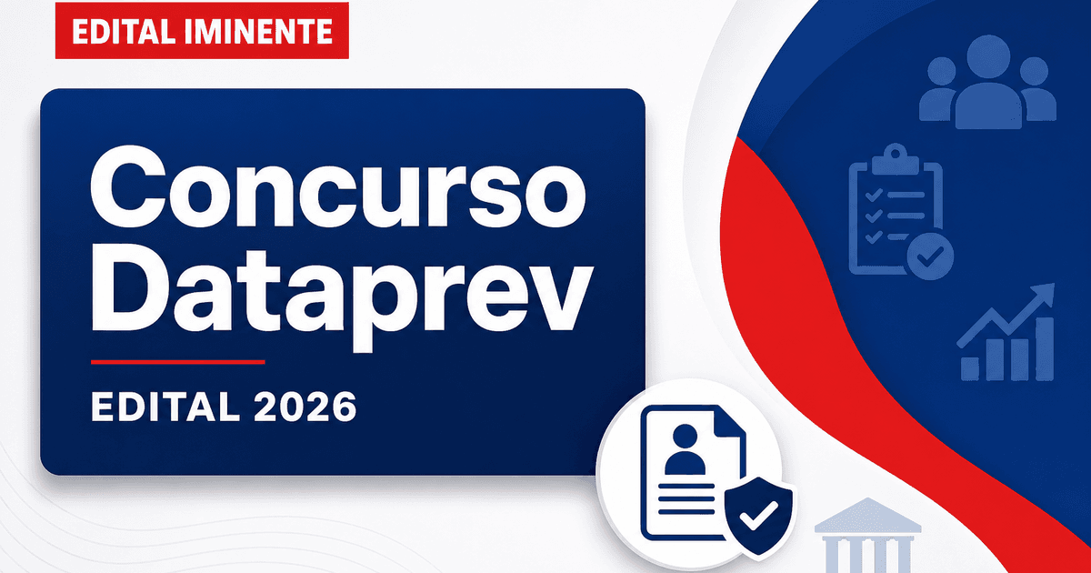 Concurso Dataprev: contratada banca para nova seleção, edital iminente - Dataprev: contratada bancara nova seleção, edital iminente