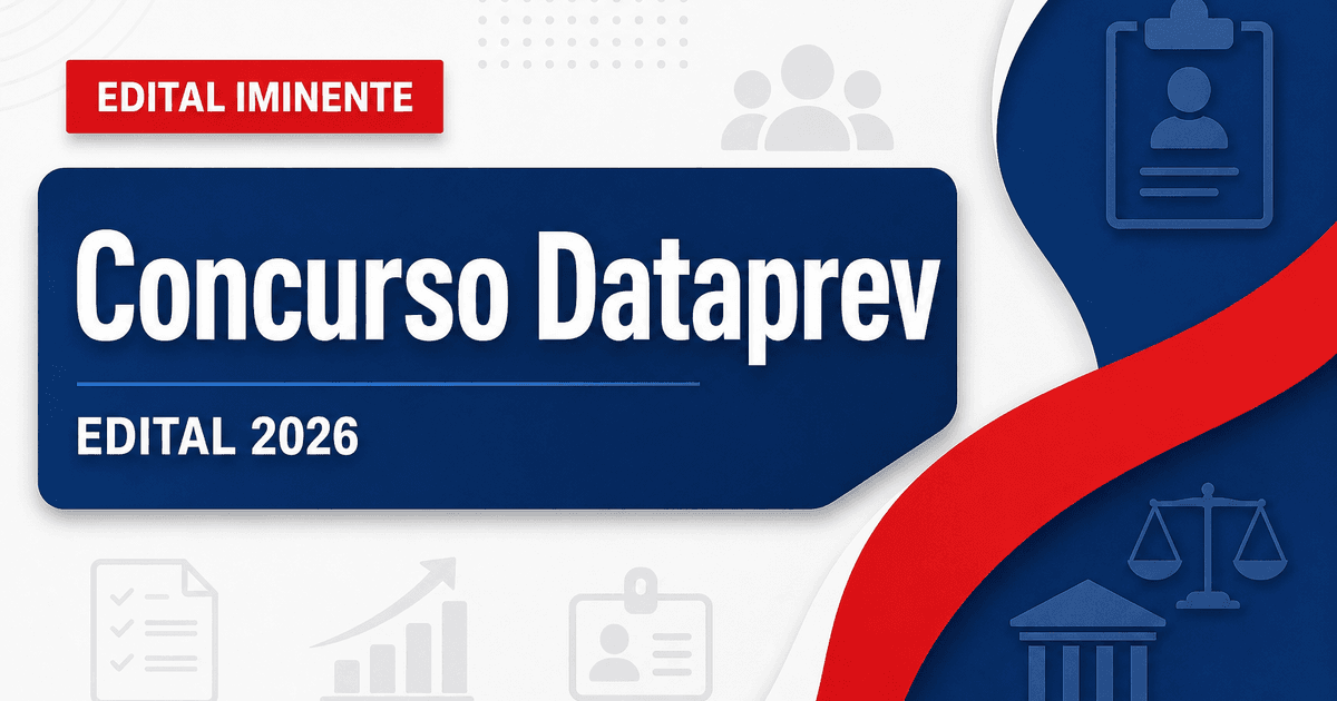 Concurso Dataprev tem banca contratada para novo edital - Dataprev tem banca contratadara novo edital