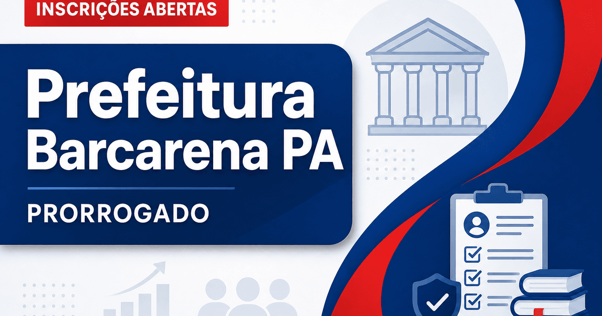 Prefeitura de Barcarena - PA prorroga inscrições para concurso público com vagas na área da educação prorrogado - Prefeitura de Barcarena