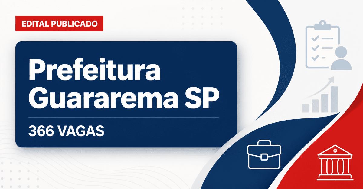 Novo seletivo da Prefeitura de Guararema SP tem 366 vagas abertas - Prefeitura de Guararema