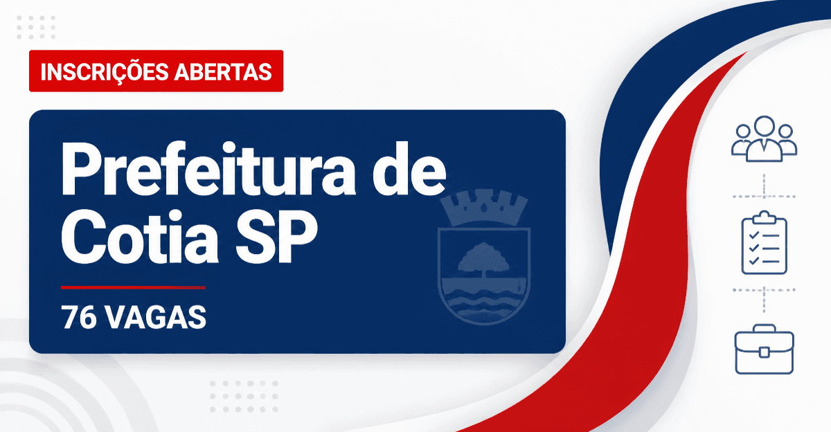 Prefeitura de Cotia: Prefeitura de Cotia - SP abre processo seletivo com vagas para a Secretaria Municipal de Saúde - Prefeitura de Cotia