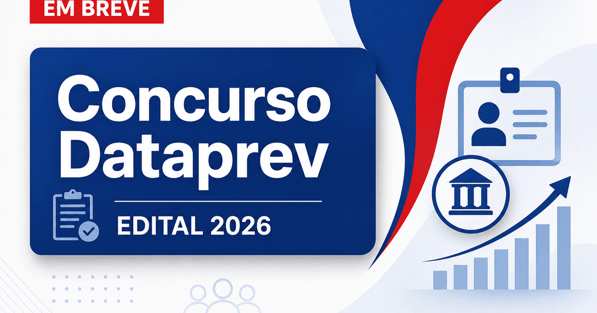 Concurso da Dataprev: saiba tudo sobre vagas, inscrições, provas e mais - da Dataprev: saiba tudo sobre vagas, inscrições, provas e mais