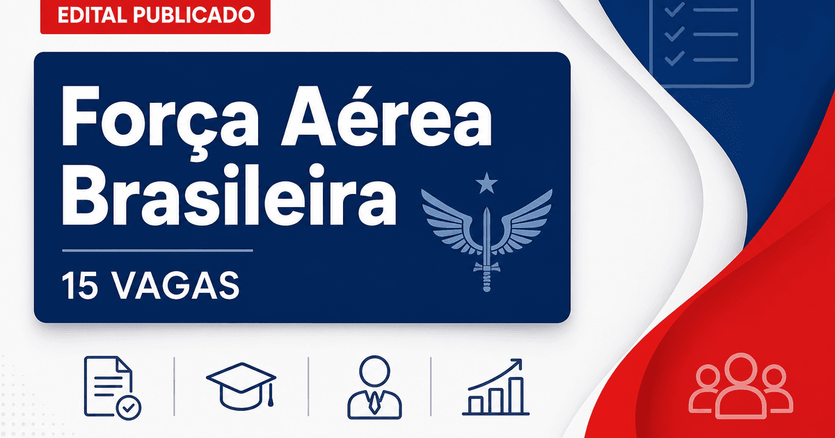 Força Aérea Brasileira concurso Brasília DF: 15 vagas para terceiro-sargento - Força Aérea Brasileira