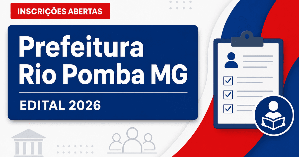 Prefeitura de Rio Pomba - MG abre processo seletivo com vaga imediata e cadastro de reserva - Prefeitura de Rio Pomba