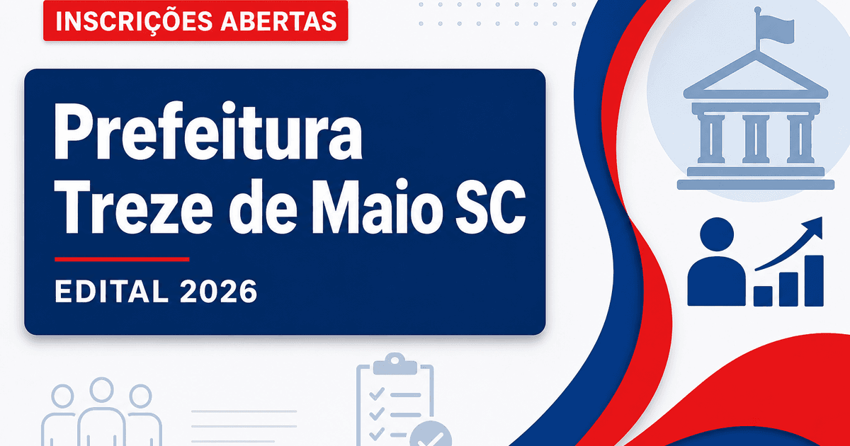 Prefeitura de Treze de Maio - SC abre vagas em processo seletivo para professores - Prefeitura de Treze de Maio