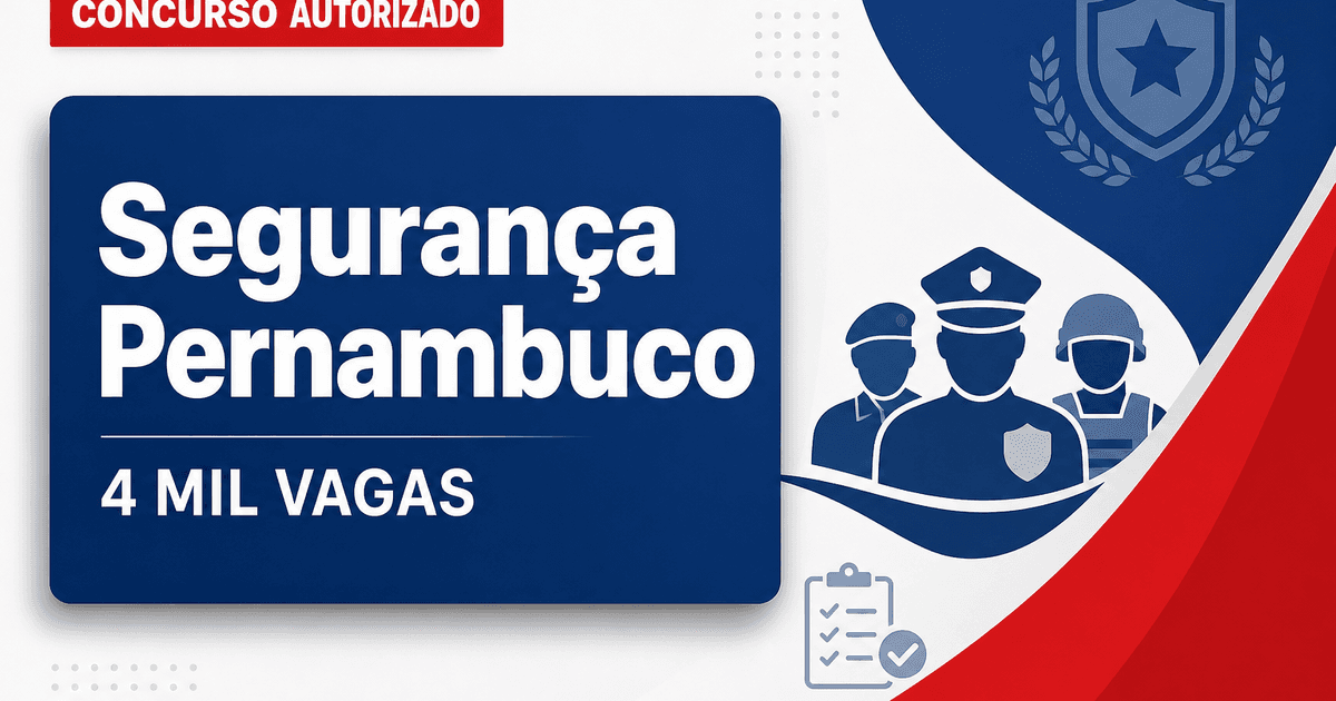 Concursos Segurança PE: governadora autoriza quase 4 mil vagas - Segurança de Pernambuco