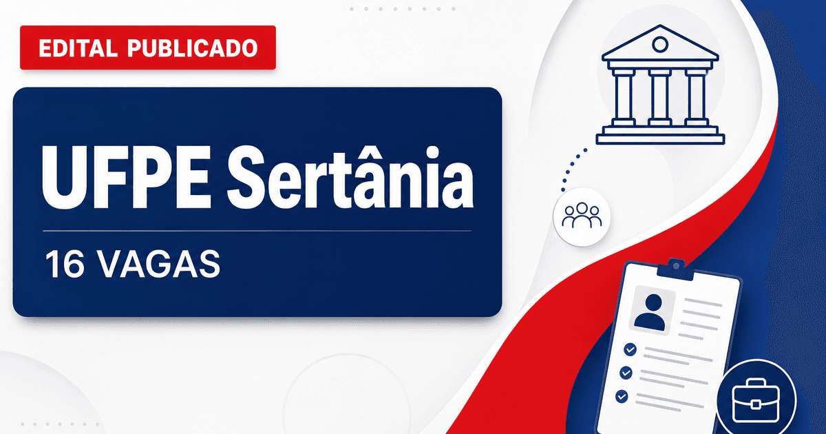 Concurso UFPE abre 16 vagas para professor em Sertânia PE - Universidade Federal de Pernambuco