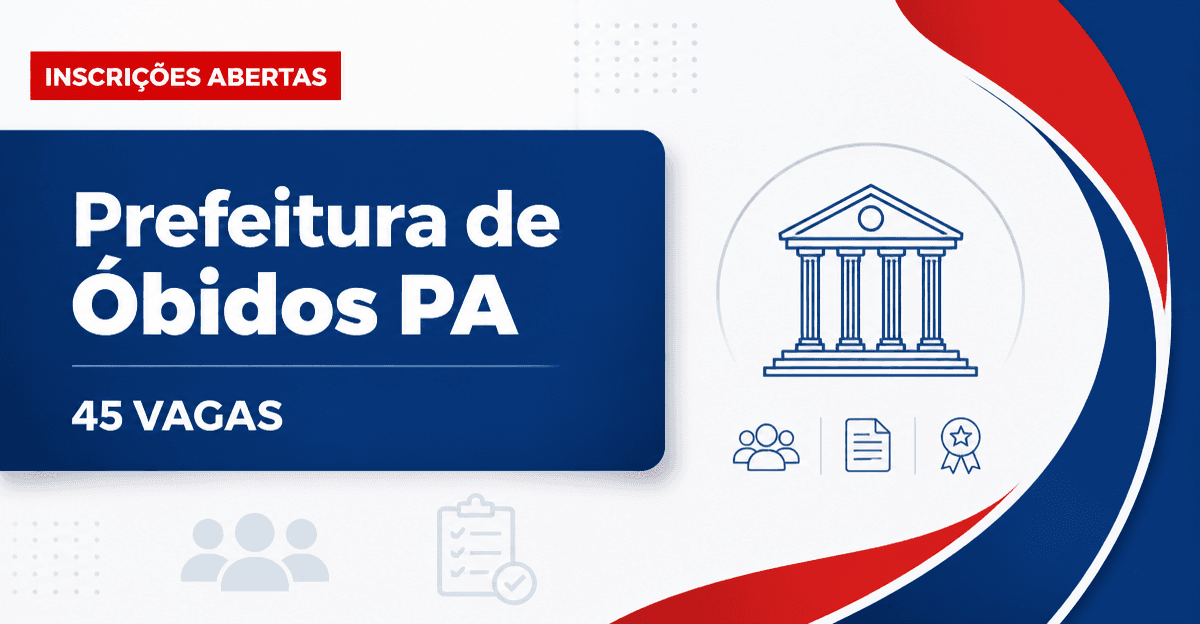 Prefeitura de Óbidos: Prefeitura de Óbidos - PA abre processo seletivo com 45 vagas para Agente Comunitário de Saúde - Prefeitura de Óbidos