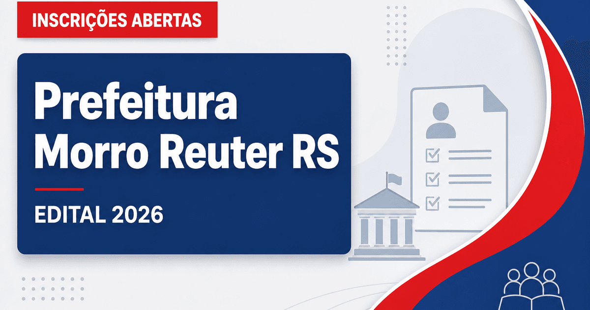 Prefeitura de Morro Reuter RS abre processo seletivo para servente de escola - Prefeitura de Morro Reuter
