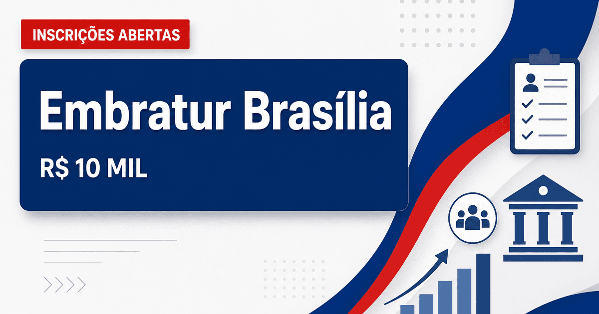 Processo seletivo da Embratur abre vagas em Brasília com salários de quase R$ 10 mil - Empresa Brasileira de Turismo