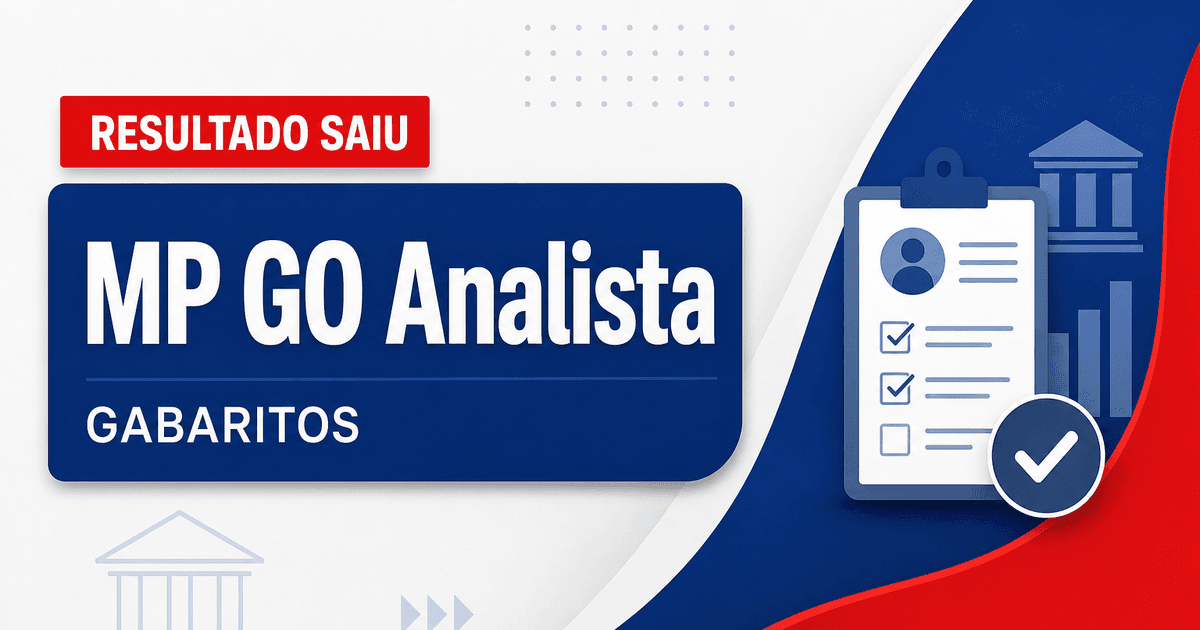 Concurso MP GO: saem gabaritos das provas do analista - Ministério Público