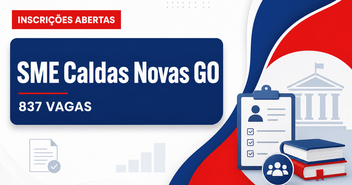 Processo seletivo da SME de Caldas Novas (GO) abre 837 vagas para três cargos - Secretaria Municipal de Educação