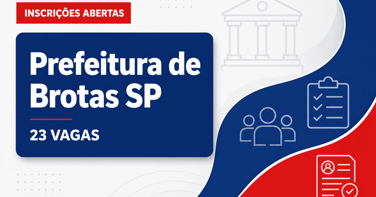 Concurso da Prefeitura de Brotas (SP) abre inscrições para 23 vagas - Prefeitura de Brotas