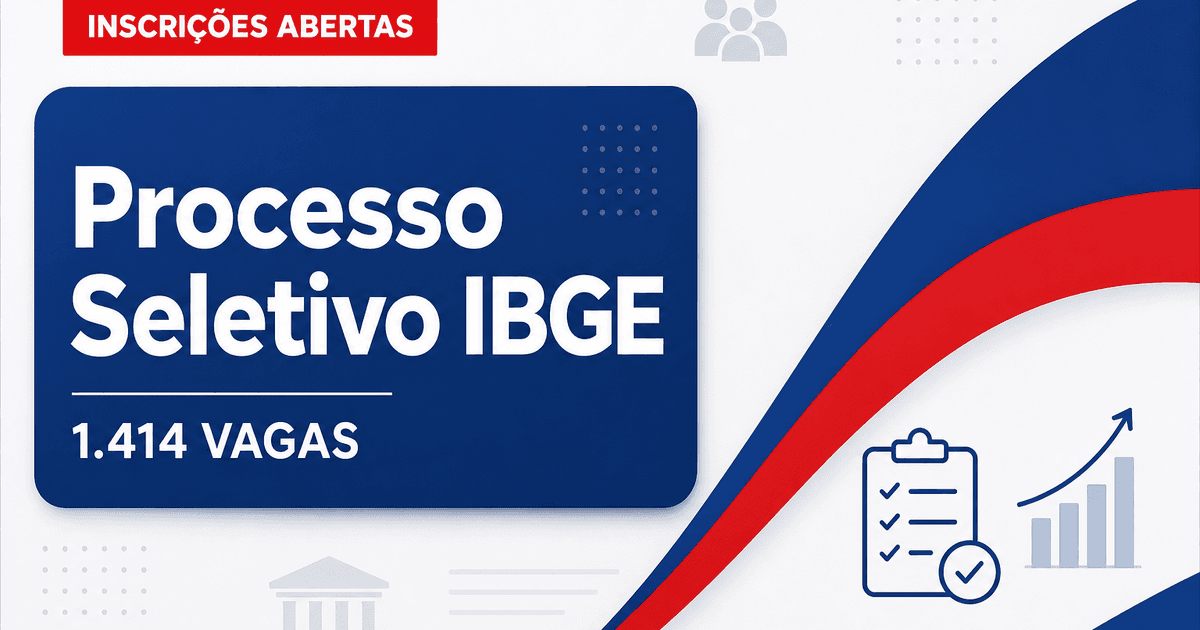 Processo seletivo do IBGE prorroga inscrições para 1.414 vagas em todo o Brasil - Processo seletivo do IBGE prorroga inscriçõesra 1.414 vagas em todo o Brasil