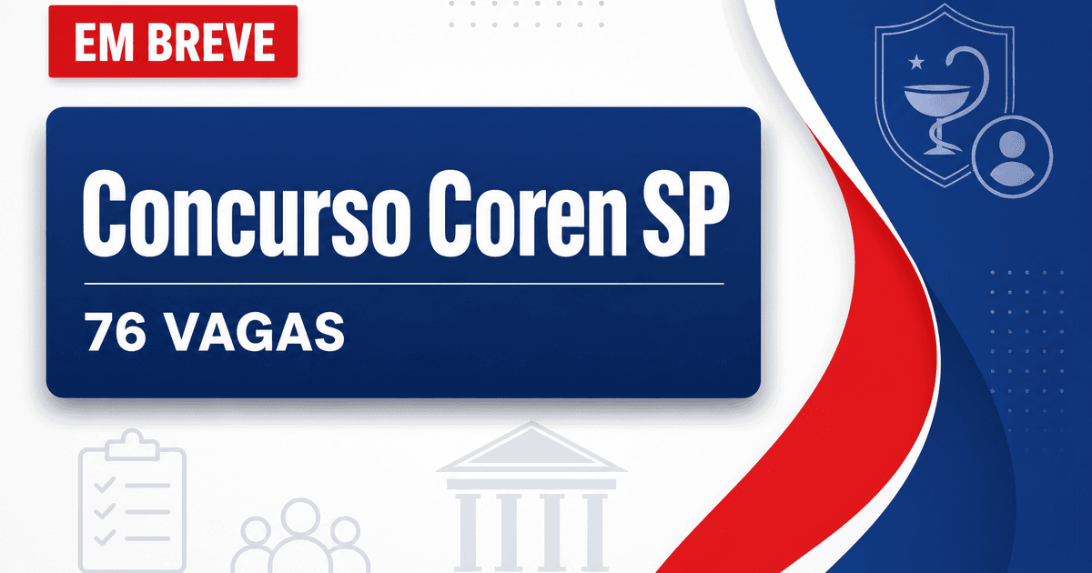 Concurso Coren SP: nova seleção em breve para 76 vagas de níveis médio e superior - Conselho Regional de Enfermagem de São Paulo