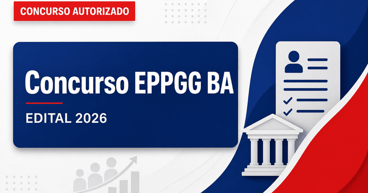 Concurso BA para EPPGG tem banca organizadora definida - Escola de Políticas Públicas e Gestão Governamental