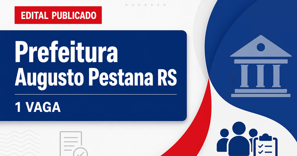 Prefeitura de Augusto Pestana - RS abre vaga para Professor de Português - Prefeitura de Augusto Pestana