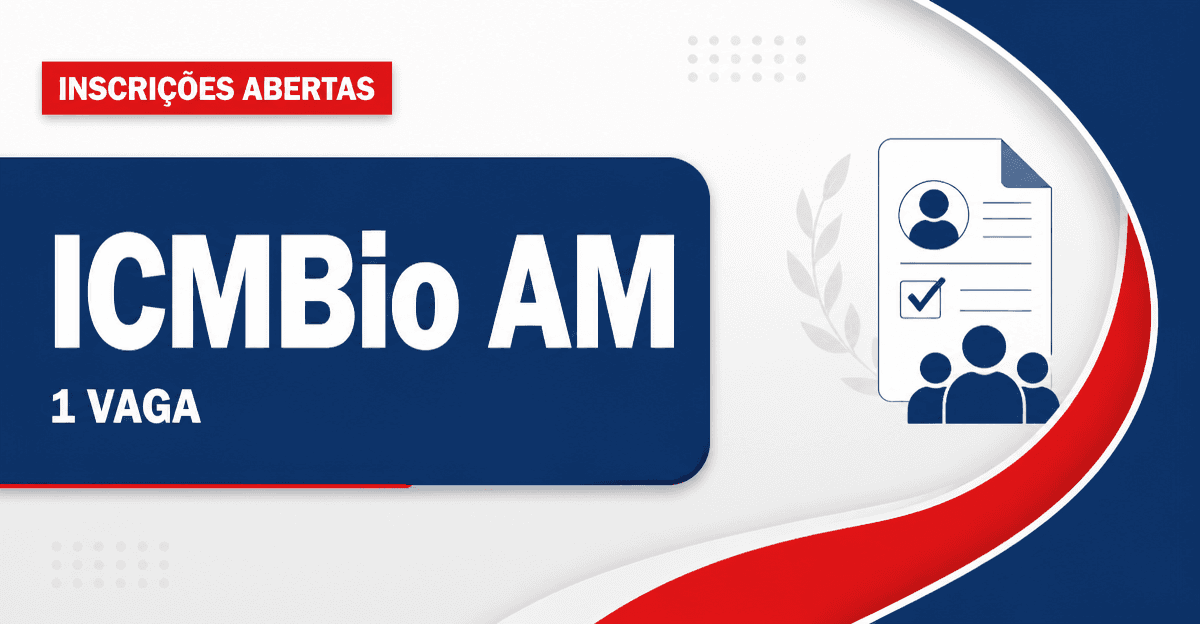 ICMBio - Instituto Chico Mendes de Conservação da Biodiversidade: ICMBio - AM abre processo seletivo para chefe de briga - Instituto Chico Mendes de Conservação da Biodiversidade