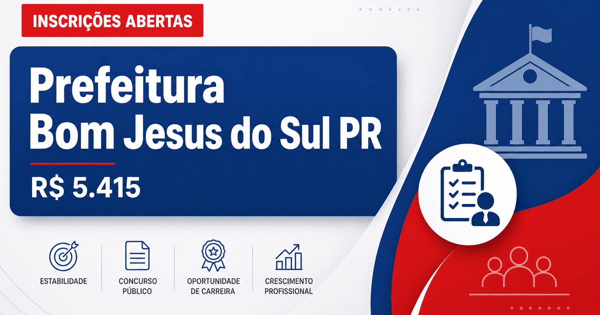 Prefeitura de Bom Jesus do Sul: Prefeitura de Bom Jesus do Sul - PR abre processo seletivo com salários de até R$ 5.415, - Prefeitura de Bom Jesus do Sul
