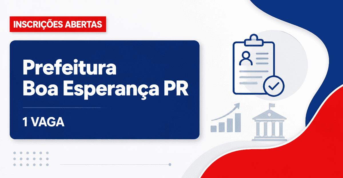 Prefeitura de Boa Esperança: Prefeitura de Boa Esperança - PR abre concurso para Fiscal de Tributos - Prefeitura de Boa Esperança