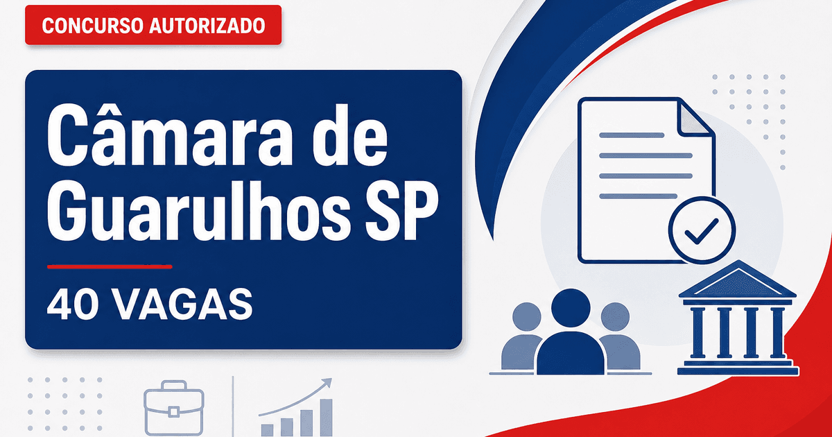 Concurso Câmara de Guarulhos SP: iniciada escolha da banca para 40 vagas de níveis médio e superior - Câmara de Guarulhos