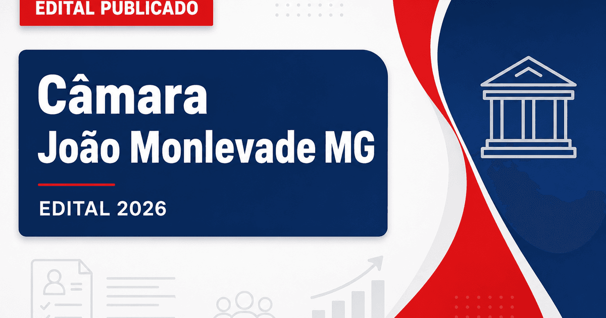 Câmara de João Monlevade - MG abre concurso público para cargos de nível médio - Câmara de João Monlevade