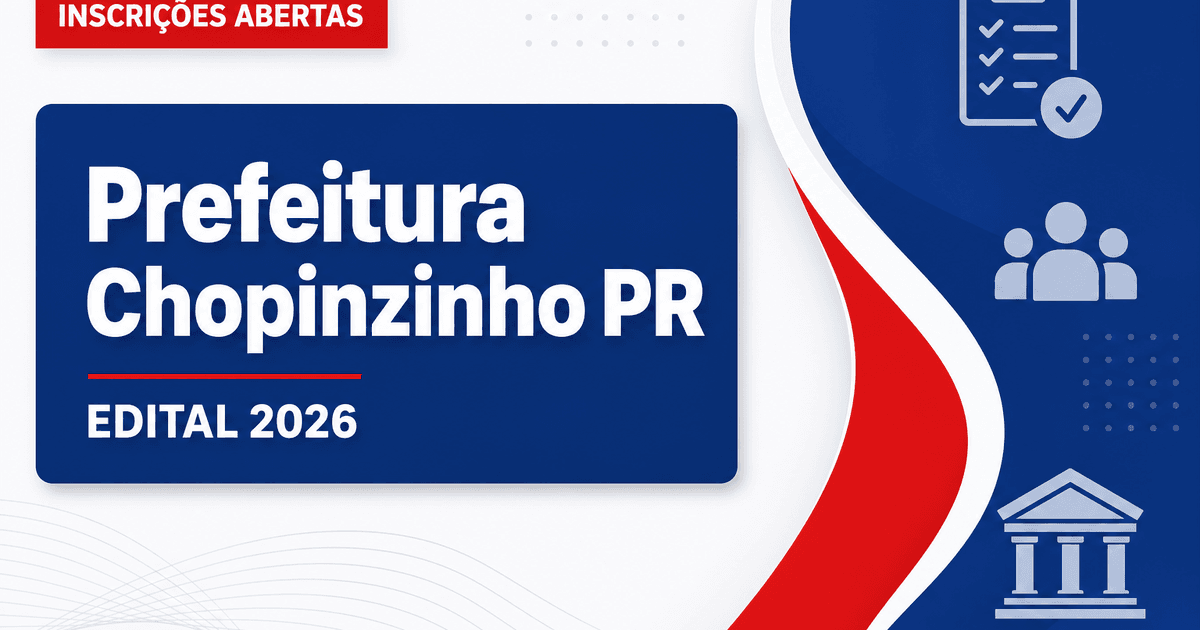 Prefeitura de Chopinzinho - PR abre processos seletivos para Enfermeiro e Educador Social - Prefeitura de Chopinzinho
