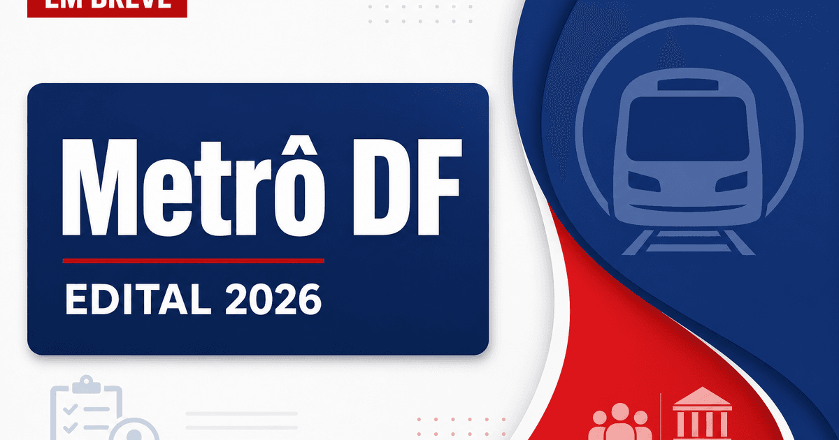 Concurso Metrô DF é solicitado; entenda como está a tramitação - Metrô do Distrito Federal