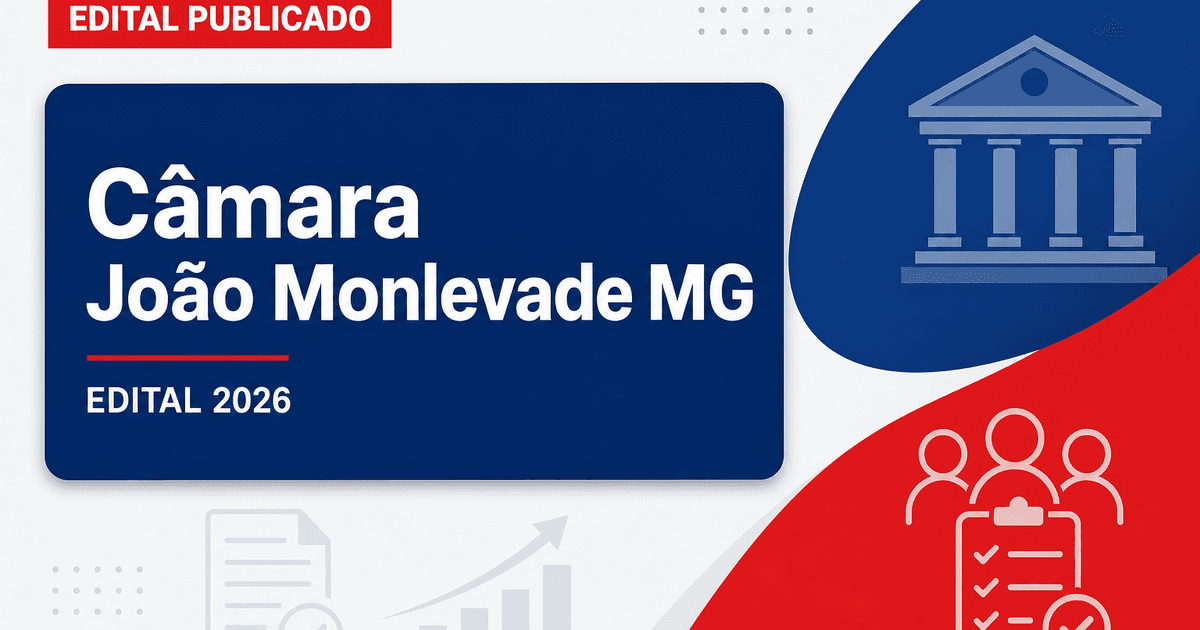 Concurso Câmara Municipal de João Monlevade MG abre vagas nível médio - Câmara Municipal de João Monlevade