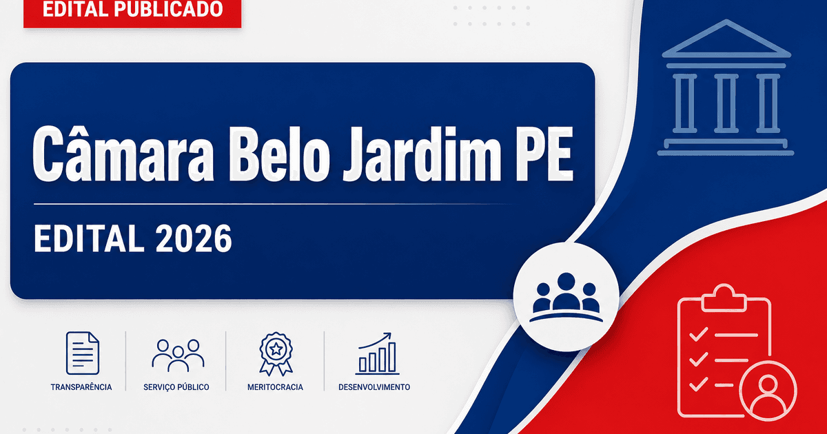 Câmara de Belo Jardim - PE abre concurso público com vagas imediatas e cadastro de reserva - Câmara de Belo Jardim