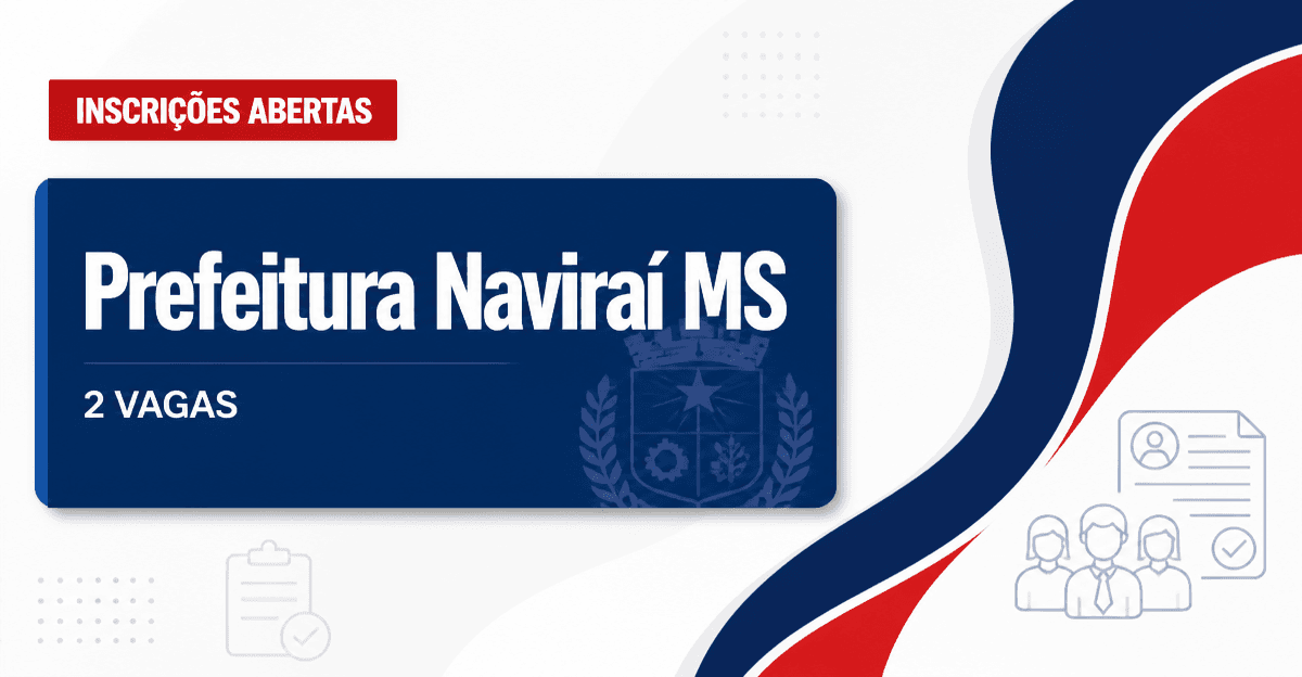 Prefeitura de Naviraí: Prefeitura de Naviraí - MS abre processo seletivo para o cargo de Coveiro - Prefeitura de Naviraí