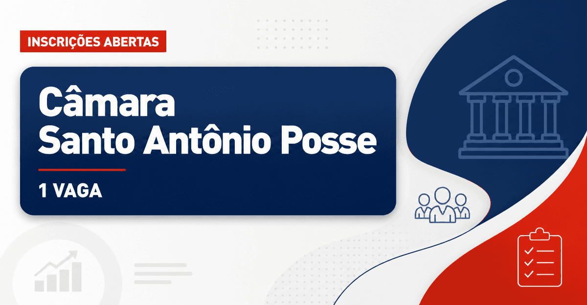 Câmara de Santo Antônio de Posse: Câmara de Santo Antônio de Posse - SP abre concurso público para Técnico Financeiro - Câmara Municipal