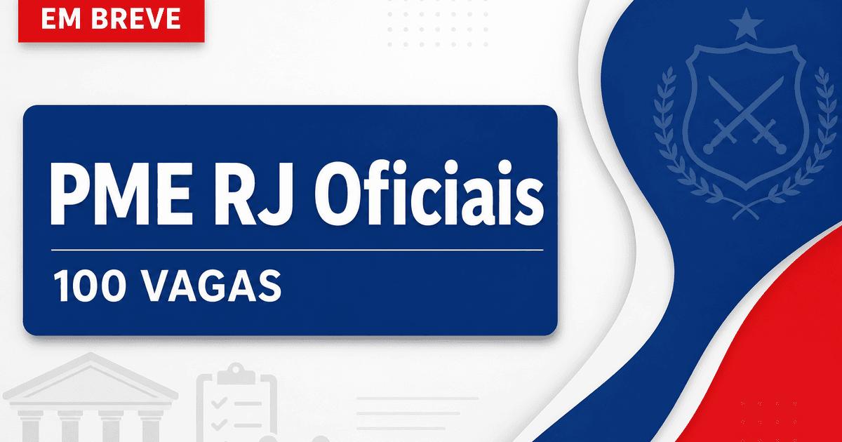 Concurso PME RJ: saiba como serão as provas para 100 vagas de oficiais, edital em breve - Polícia Militar do Estado do Rio de Janeiro