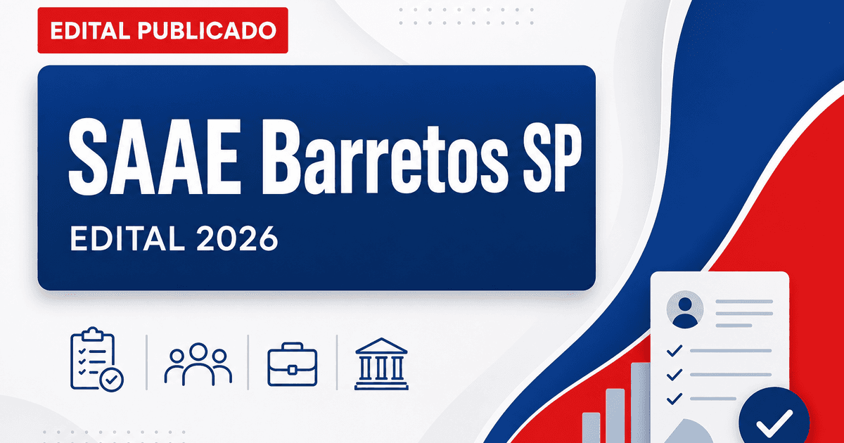 Concurso do SAAE de Barretos (SP): publicado novo cronograma - Serviço Autônomo de Água e Esgoto