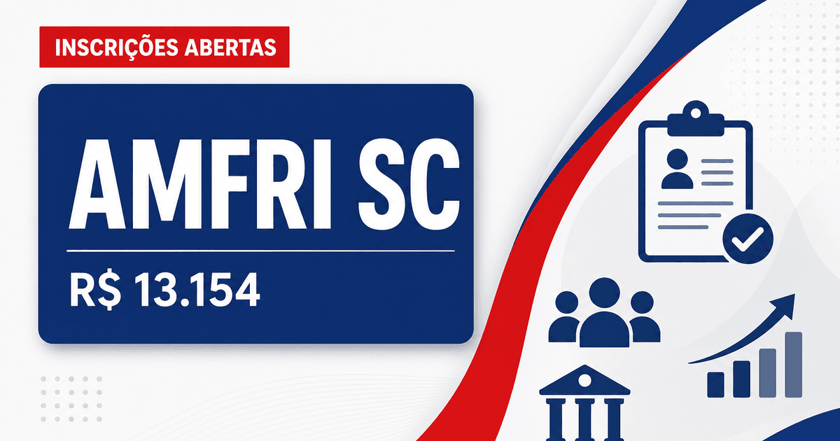 AMFRI - SC abre processo seletivo com salários de até R$ 13.154,53 - AMFRI