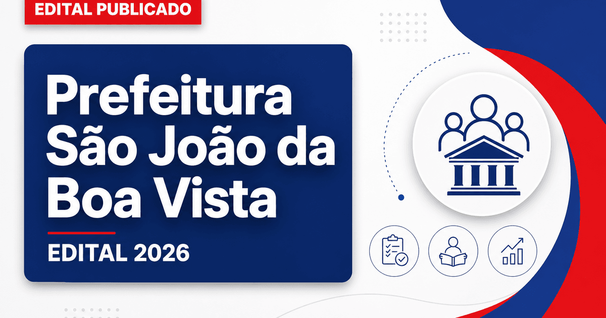 Concurso de São João da Boa Vista (SP): novos editais reúnem quatro cargos - Prefeitura de São João da Boa Vista