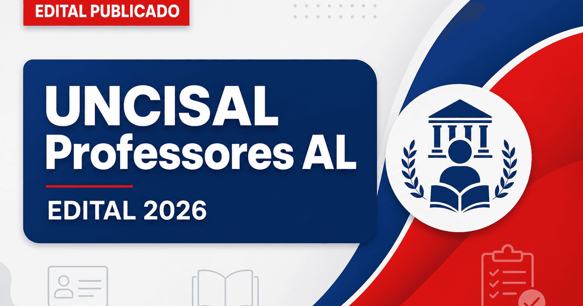 UNCISAL - AL retifica edital de concurso público para professores - Universidade Estadual de Ciências da Saúde de Alagoas