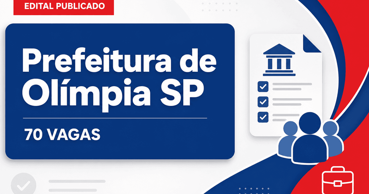 Prefeitura da Estância Turística de Olímpia: Prefeitura de Olímpia - SP retifica concurso público com salários de até R$ - Prefeitura de Olímpia