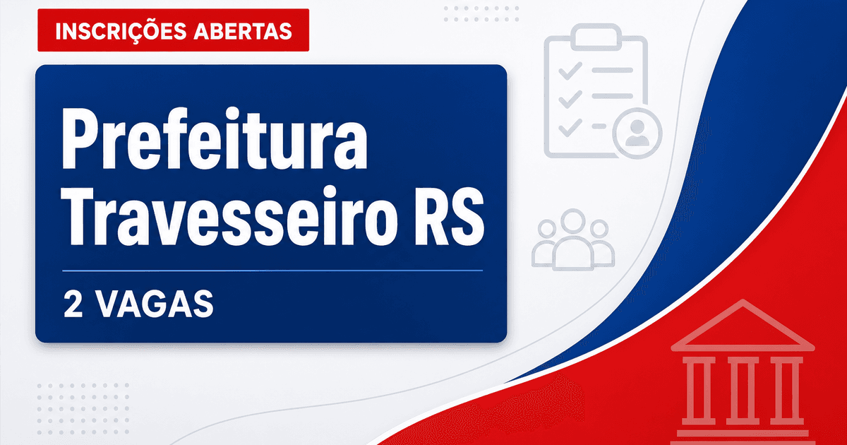 Prefeitura de Travesseiro: Prefeitura de Travesseiro - RS abre concurso público com salários de até R$ 4.395,65 - Prefeitura de Travesseiro