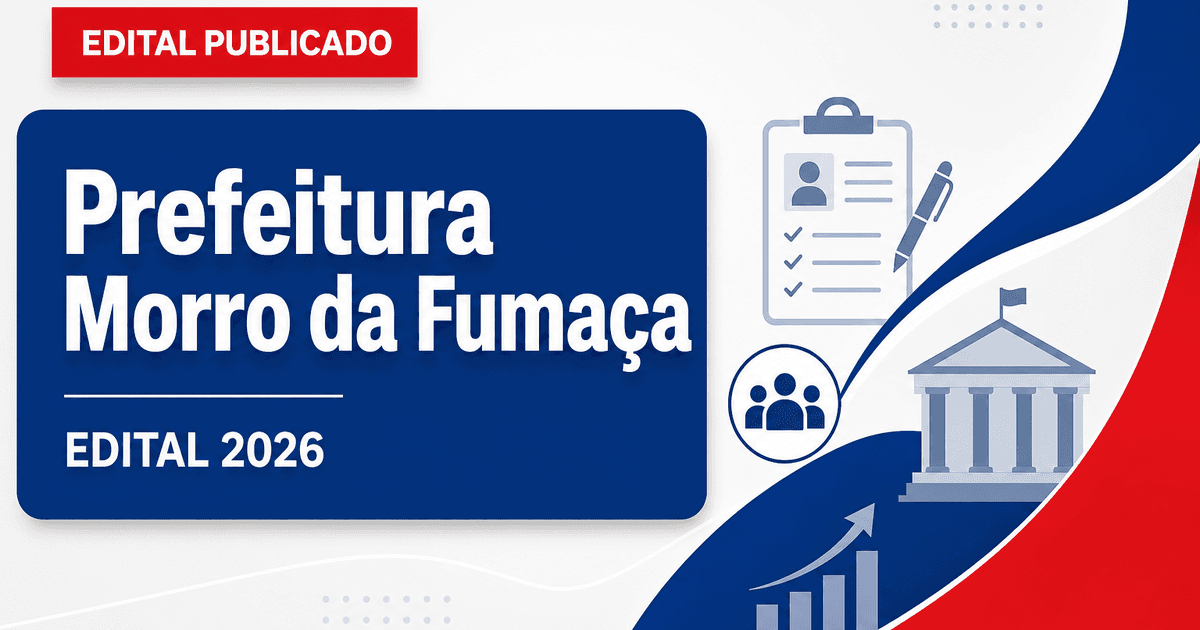 Prefeitura de Morro da Fumaça SC abre processos seletivos em Educação e Assistência Social - Prefeitura de Morro da Fumaça
