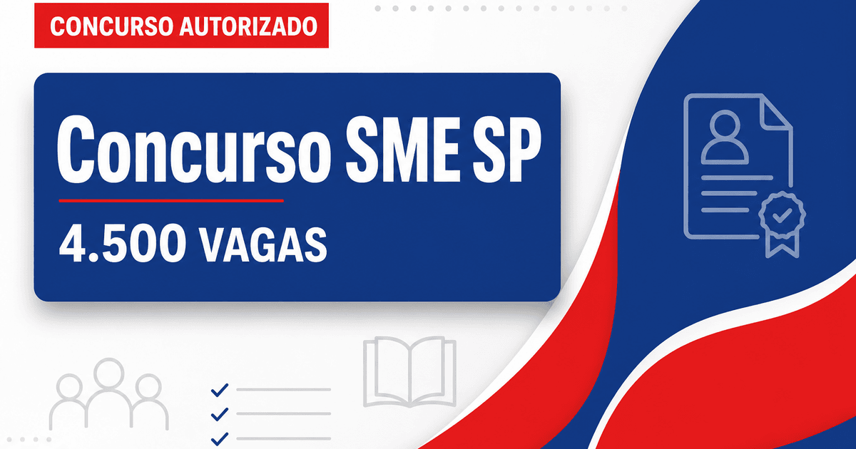 Concurso SME SP tem edital autorizado para 4.500 vagas - Secretaria Municipal de Educação