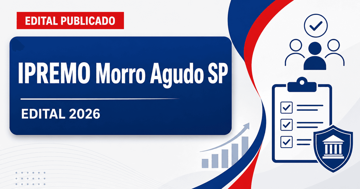 IPREMO de Morro Agudo - SP abre concurso para Agente de Serviço Público e Agente Administrativo - Instituto de Previdência dos Servidores Públicos de Morro Agudo