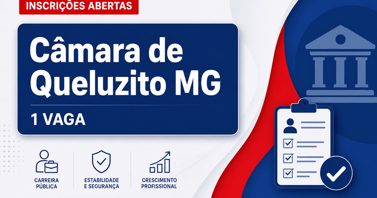Câmara de Queluzito - MG abre processo seletivo com vaga para Agente do Legislativo - Câmara de Queluzito
