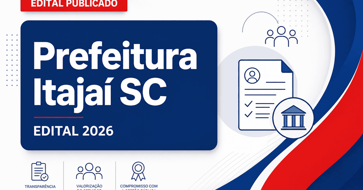 Prefeitura de Itajaí - SC retifica editais de concursos públicos - Prefeitura de Itajaí