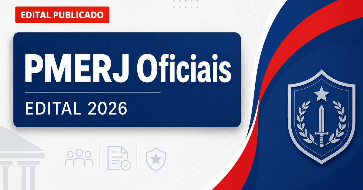 Concurso PMERJ oficiais: estrutura das provas é revelada - Polícia Militar do Estado do Rio de Janeiro