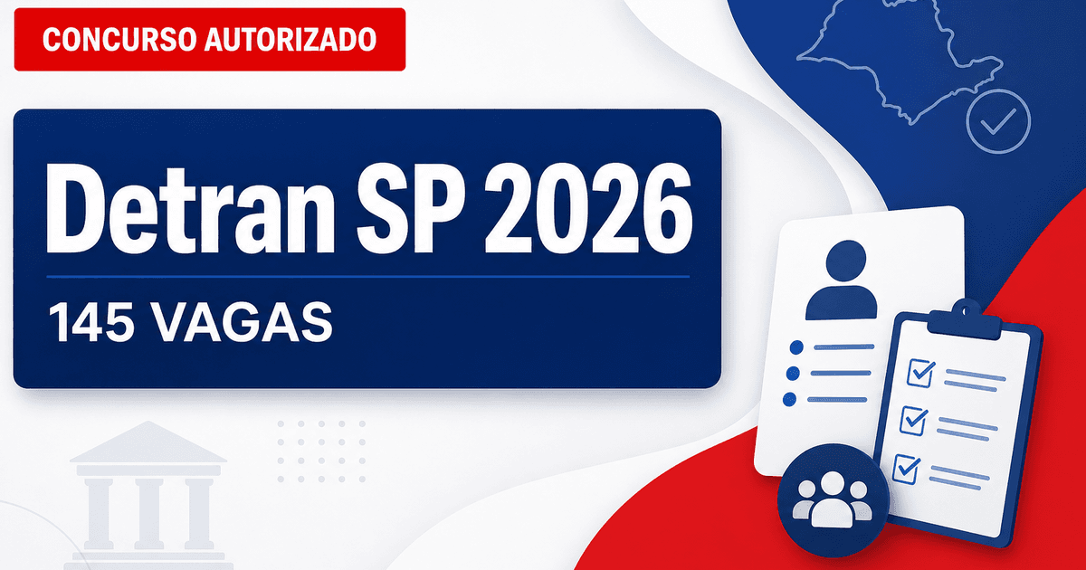 Exclusivo! Concurso Detran SP tem banca contratada para 145 vagas - Departamento de Trânsito de São Paulo